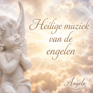 Heilige Muziek van de Engelen